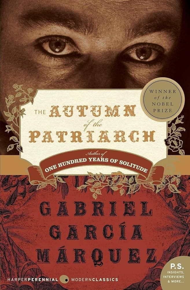 Cover of "Autumn of the Patriarch": A man's eyes peer darkly over a plate brandished with the book's title in embellished, golden capitals.