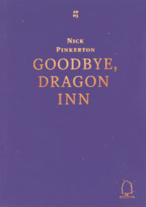 Cover of "Goodbye, Dragon Inn": the title appears in a golden serif font against a royal purple background. 