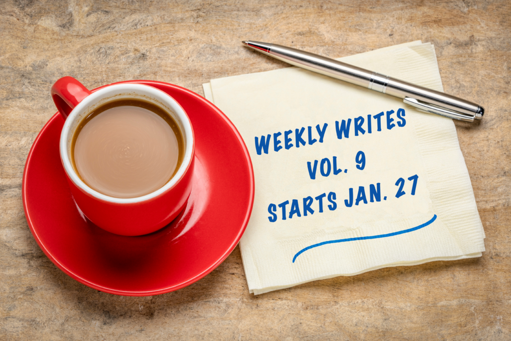 A cup of coffee in a red cup with matching saucer, next to a napkin with pen that says Weekly Writes Vol 9 starts Jan. 27