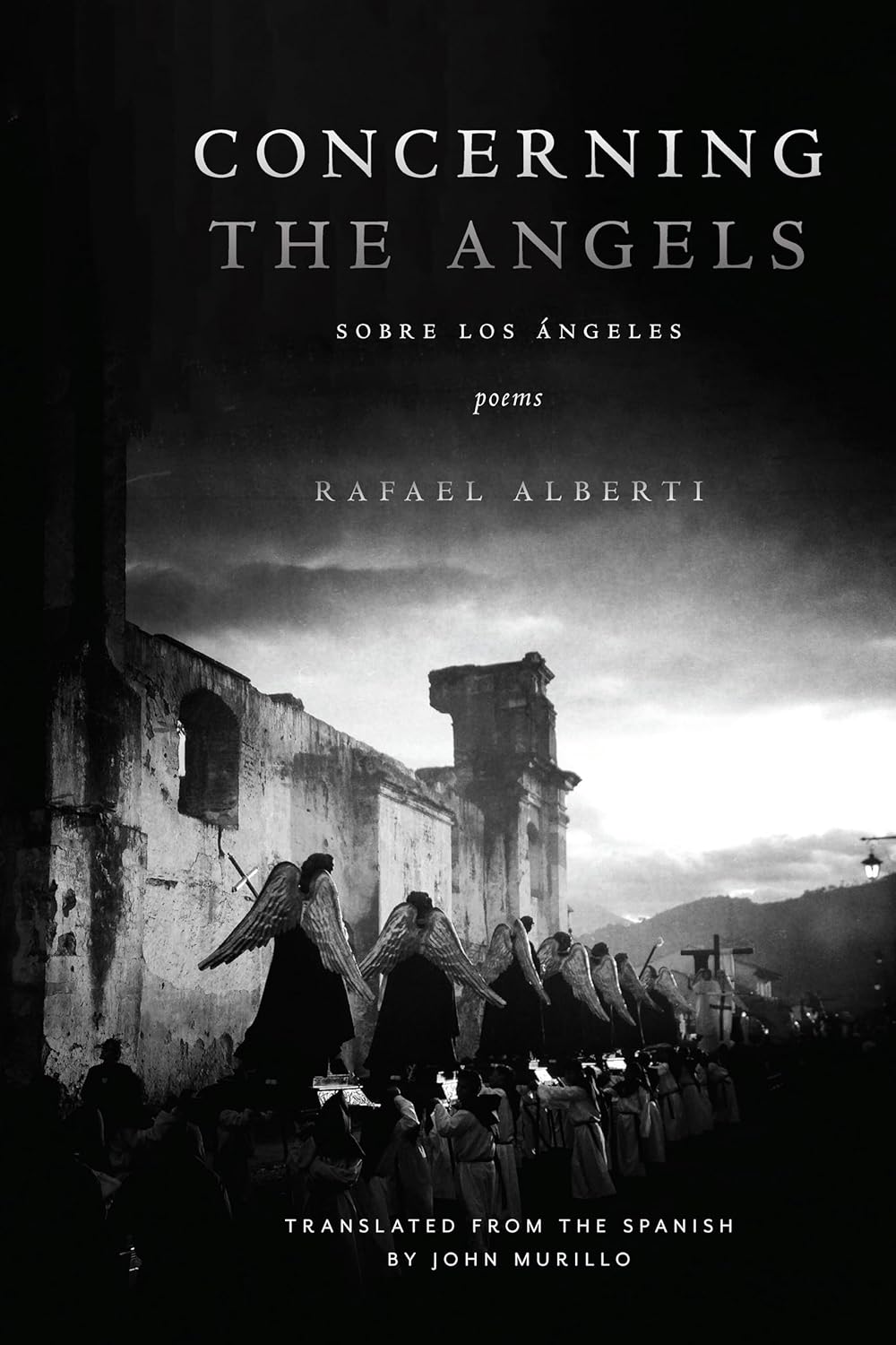 Book cover of Concerning the Angels by Rafael Alberti