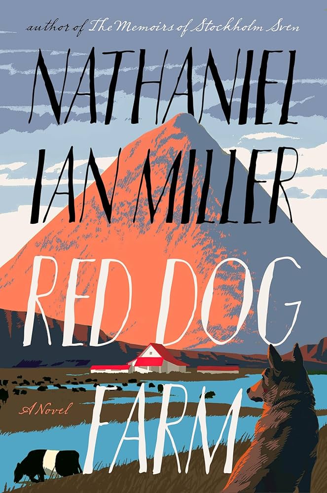 Cover of "Red Dog Farm" but Nathaniel Ian Miller
