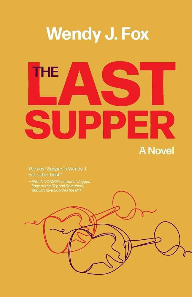cover of The Last Supper by Wendy J. Fox